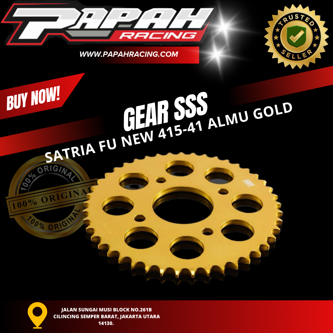 GEAR SSS SATRIA FU NEW 415-41 ALMUNIUM GOLD